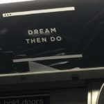 dream then do